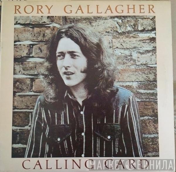 Rory Gallagher  - Calling Card