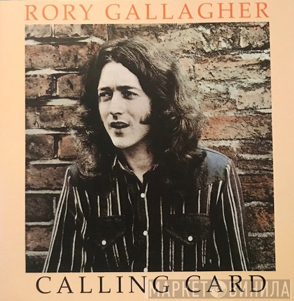 Rory Gallagher - Calling Card