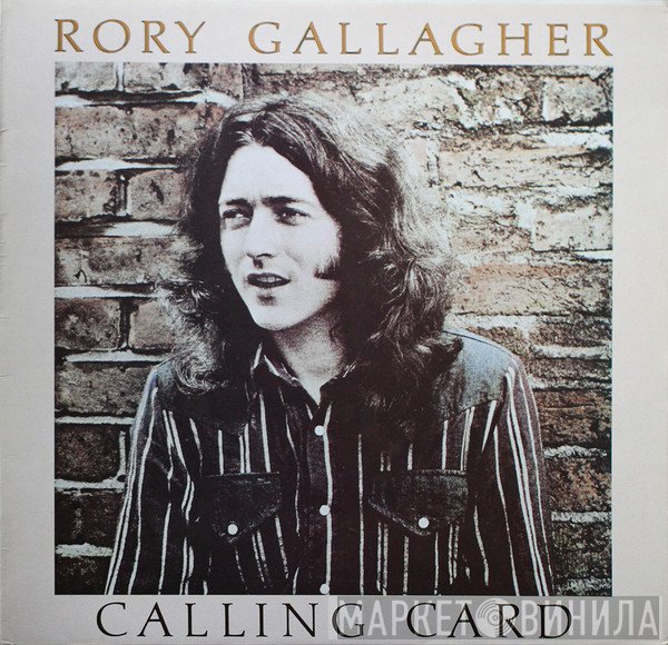 Rory Gallagher  - Calling Card
