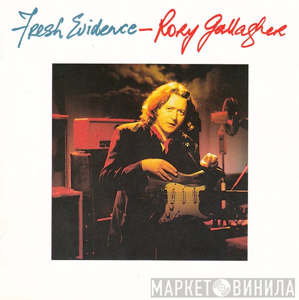 Rory Gallagher  - Fresh Evidence
