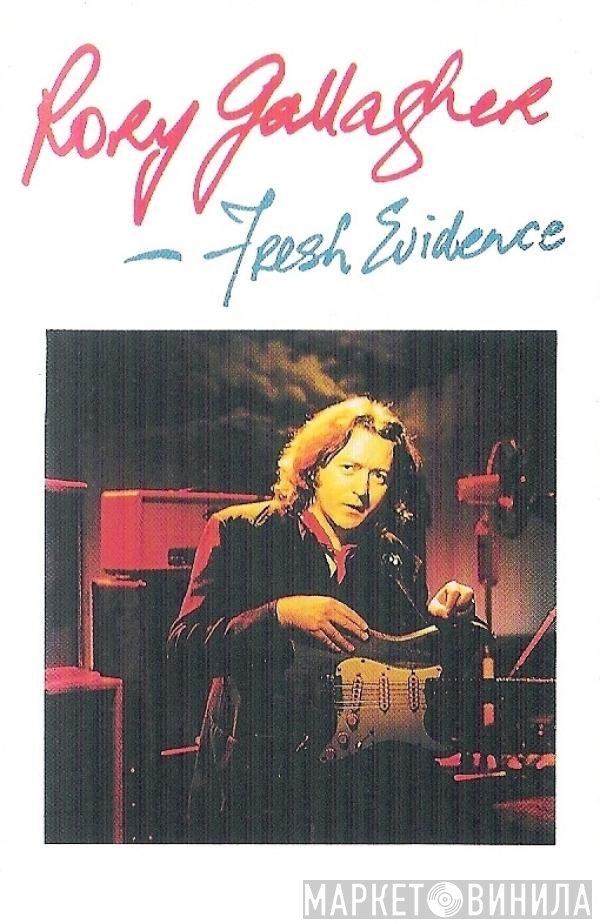 Rory Gallagher - Fresh Evidence