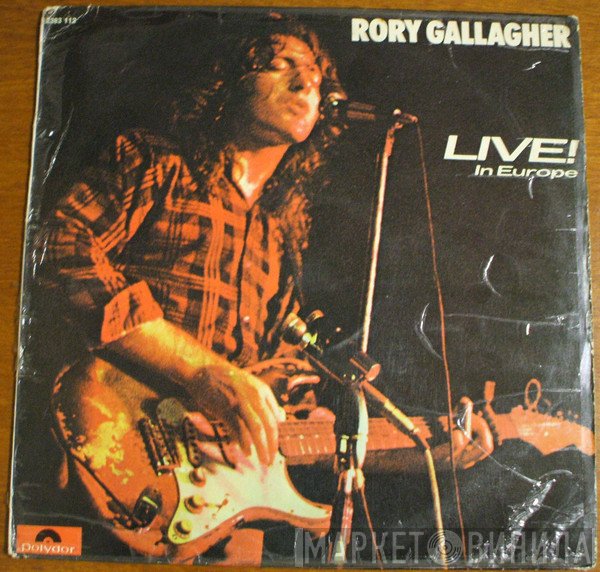 Rory Gallagher  - Live! In Europe