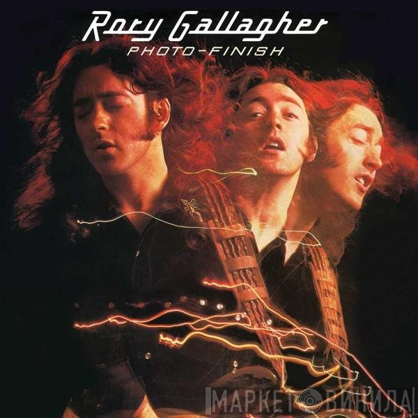 Rory Gallagher  - Photo-Finish