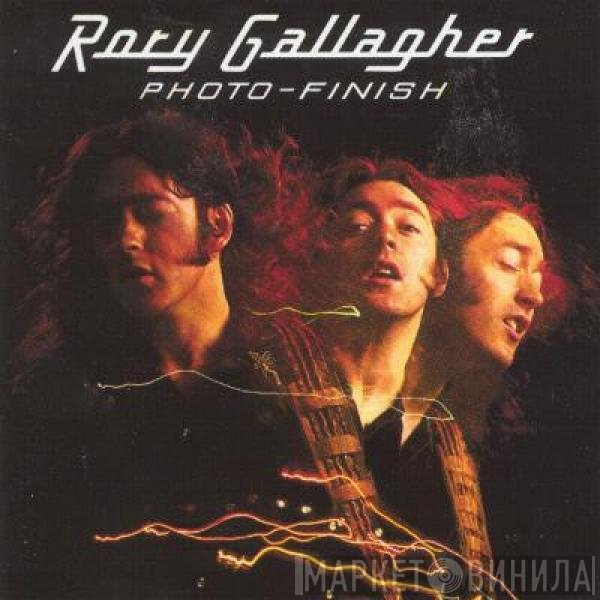 Rory Gallagher  - Photo-Finish