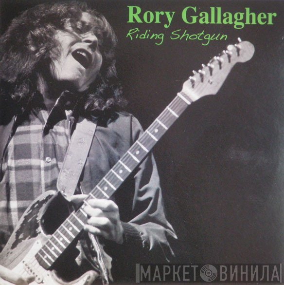 Rory Gallagher  - Riding Shotgun