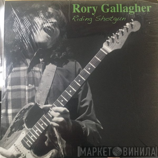 Rory Gallagher  - Riding Shotgun