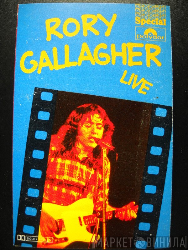 Rory Gallagher  - Rory Gallagher Live