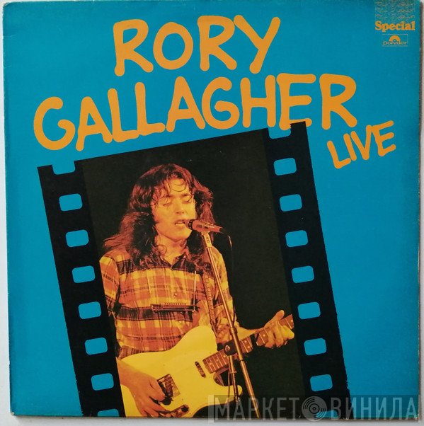 Rory Gallagher  - Rory Gallagher Live