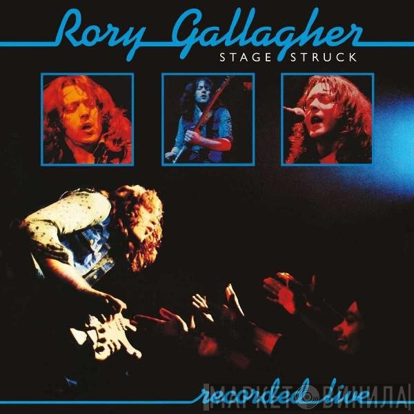 Rory Gallagher - Stage Struck