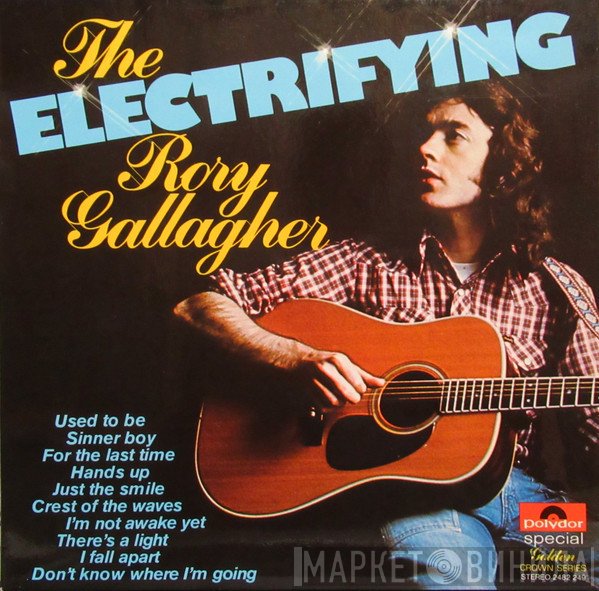Rory Gallagher  - The Electrifying Rory Gallagher