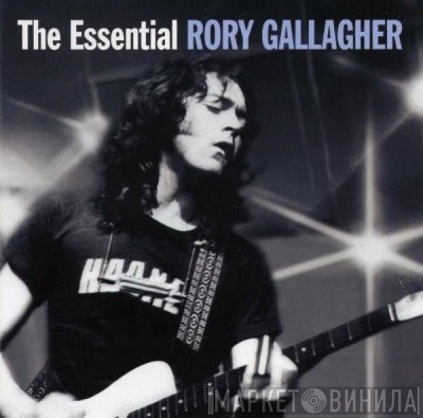 Rory Gallagher  - The Essential Rory Gallagher