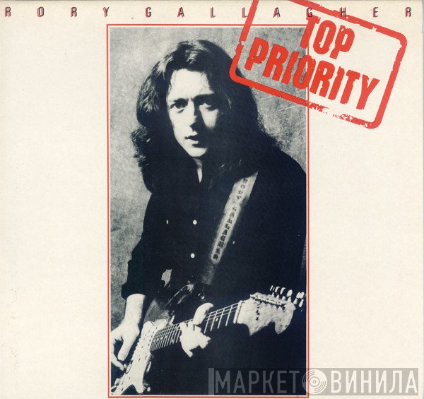 Rory Gallagher  - Top Priority