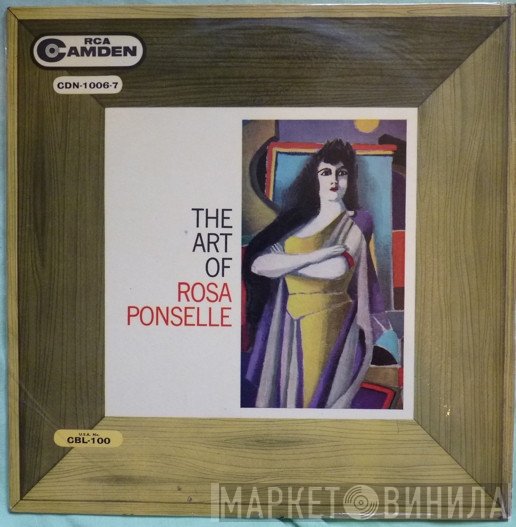 Rosa Ponselle - The Art Of Rosa Ponselle