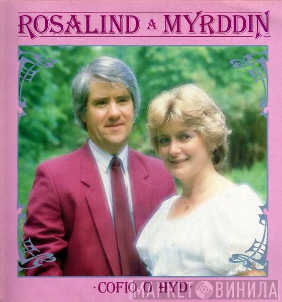 Rosalind A Myrddin - Cofio O Hyd
