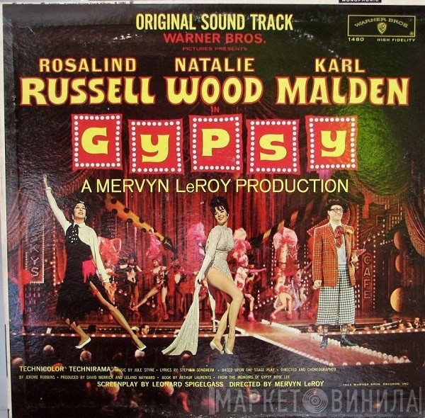 Rosalind Russell, Natalie Wood, Karl Malden  - Gypsy (Original Sound Track)
