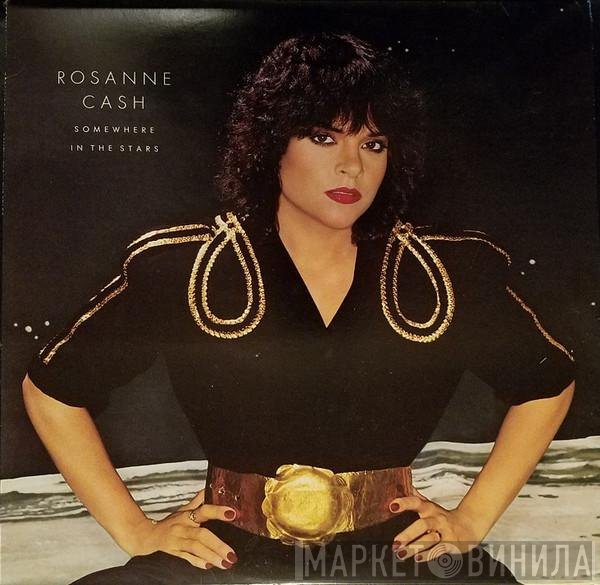 Rosanne Cash  - Somewhere In The Stars