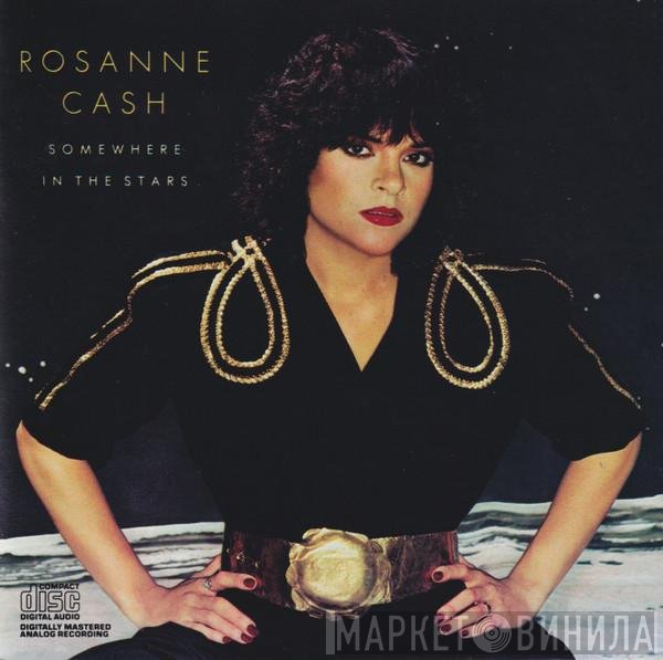 Rosanne Cash  - Somewhere In The Stars