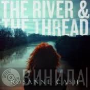 Rosanne Cash  - The River & The Thread