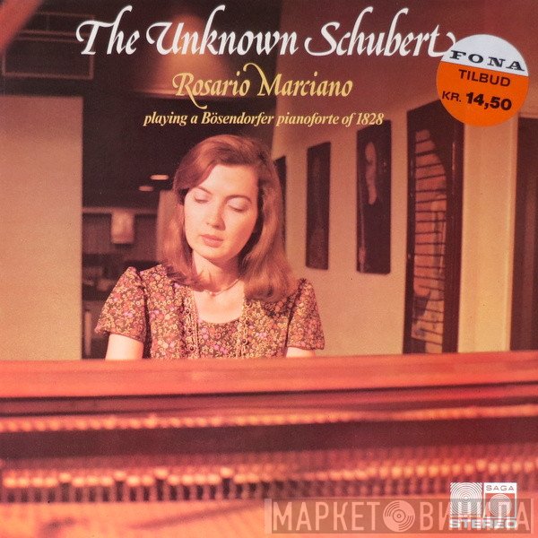 Rosario Marciano - The Unknown Schubert