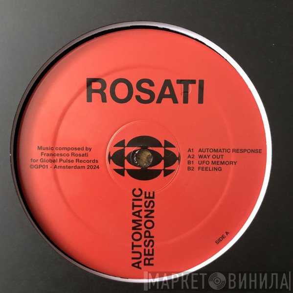 Rosati - Automatic Response EP