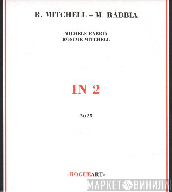 Roscoe Mitchell, Michele Rabbia - In 2
