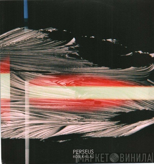 Rose Kallal - Perseus