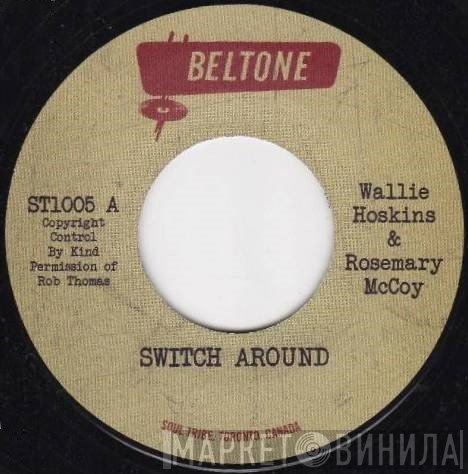 Rose Marie McCoy, Wallie Hoskins - Switch Around