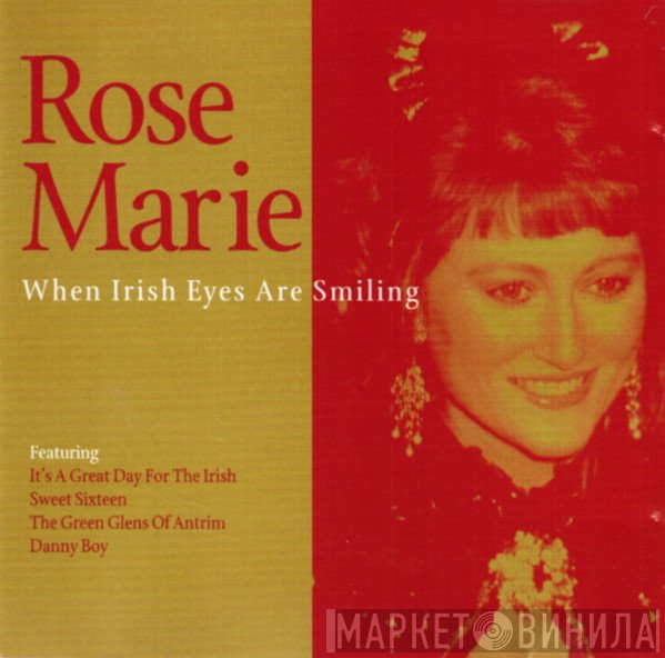 Rose Marie  - When Irish Eyes Are Smiling