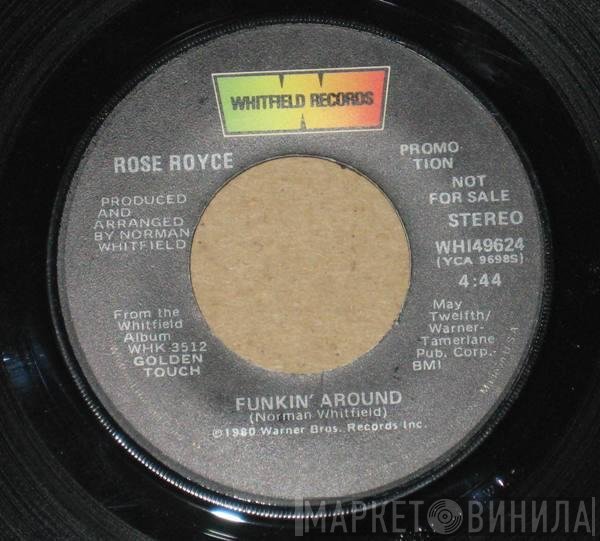 Rose Royce  - Funkin' Around