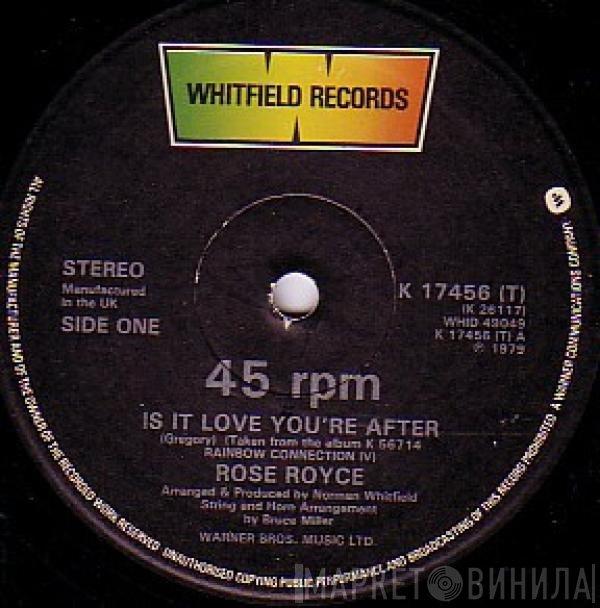 Rose Royce - Is It Love You're After