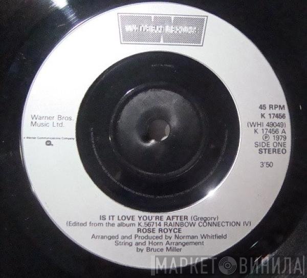 Rose Royce - Is It Love Your After