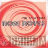 Rose Royce  - The Collection