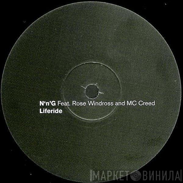 Rose Windross, N'n'G, MC Creed - Liferide
