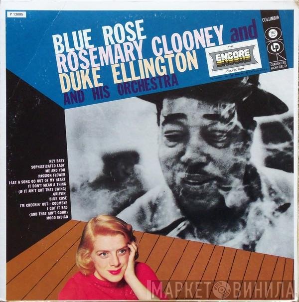 Rosemary Clooney And Duke Ellington And His Orchestra  - Blue Rose