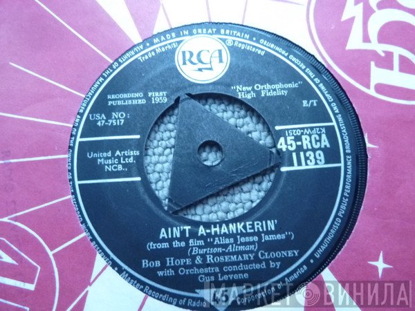 Rosemary Clooney, Bob Hope - Ain't A-Hankerin'