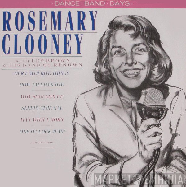 Rosemary Clooney, Les Brown And His Band Of Renown - Rosemary Clooney With Les Brown And His Band Of Renown