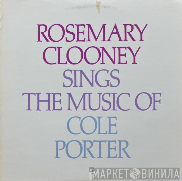 Rosemary Clooney - Rosemary Clooney Sings The Music Of Cole Porter