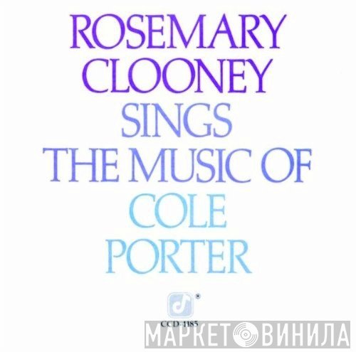 Rosemary Clooney - Rosemary Clooney Sings The Music Of Cole Porter