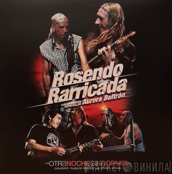 Rosendo, Barricada, Aurora Beltrán - Otra Noche Sin Dormir 
