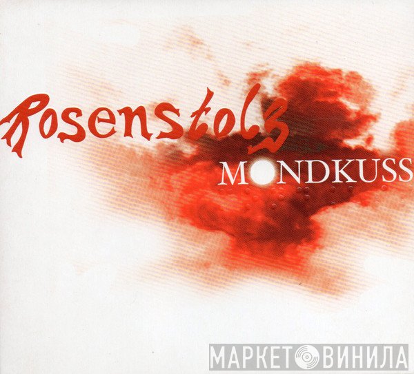 Rosenstolz  - Mondkuss
