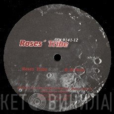 Roses' Tribe  - Roses' Tribe