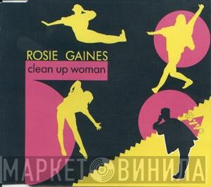 Rosie Gaines  - Clean Up Woman