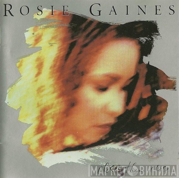 Rosie Gaines  - Closer Than Close