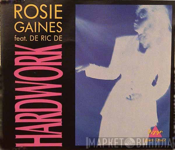 Rosie Gaines  - Hard Work