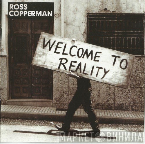 Ross Copperman  - Welcome To Reality