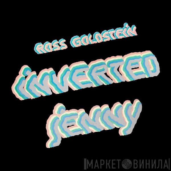Ross Goldstein - Inverted Jenny