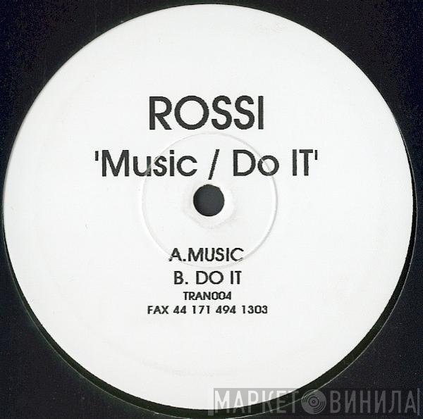 Rossi B. - Music / Do It