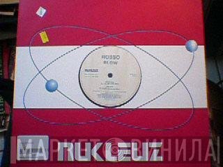 Rosso - Blow