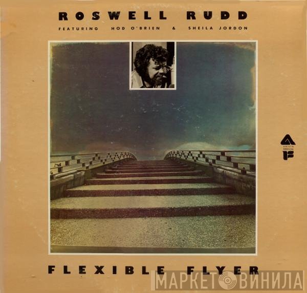 Roswell Rudd Featuring Hod O'Brien & Sheila Jordan  - Flexible Flyer