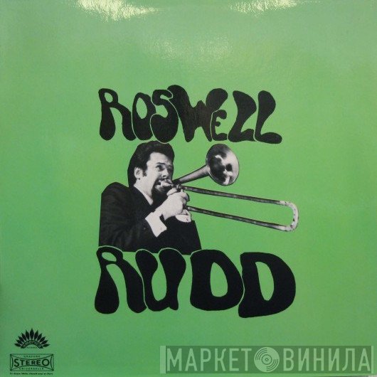 Roswell Rudd  - Roswell Rudd
